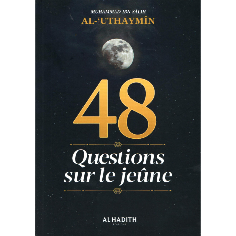 48 QUESTIONS SUR LE JEÛNE